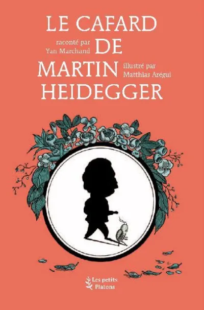 Le cafard de Martin Heidegger