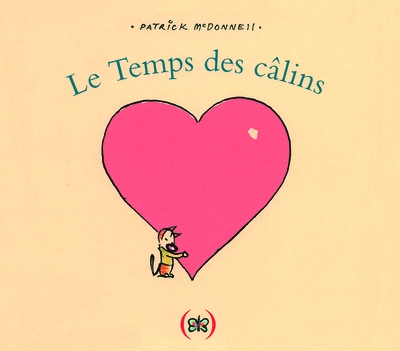 Le temps des câlins