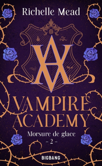 Vampire Academy, tome 2 : Morsure de glace