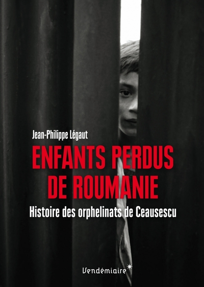 Enfants perdus de Roumanie