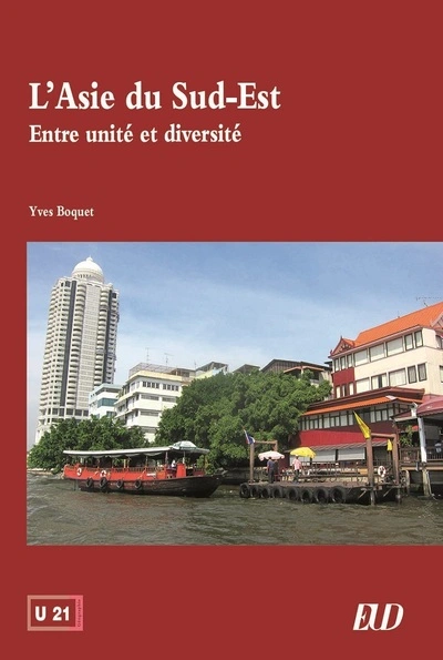 L'Asie du Sud-Est : entre unité et diversité