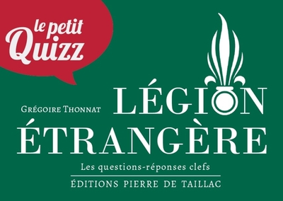 Petit Quizz de la Légion étrangère