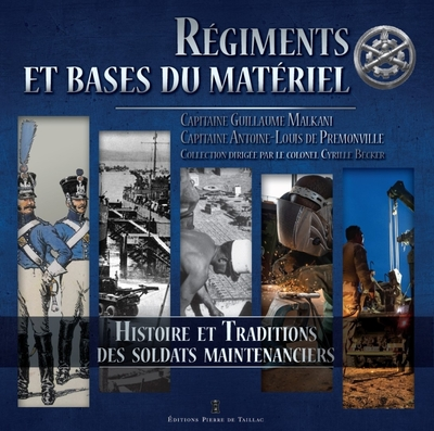 Régiments et bases du matériel