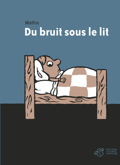 Du bruit sous le lit