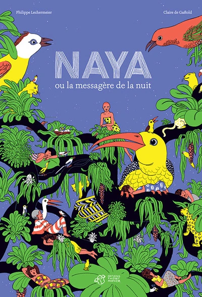 Naya ou la messagère de la nuit