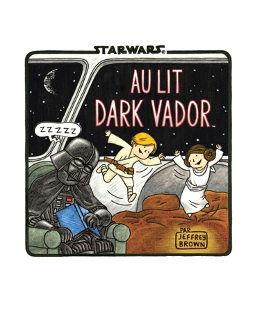 Star Wars : Au lit Dark Vador