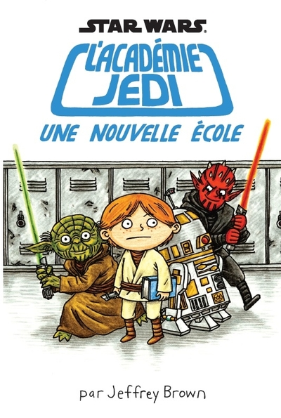 L'académie Jedi, tome 1 : Une nouvelle école