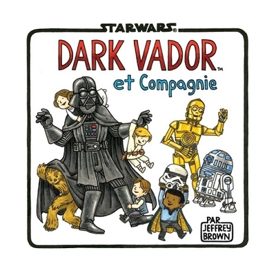 Dark vador et compagnie