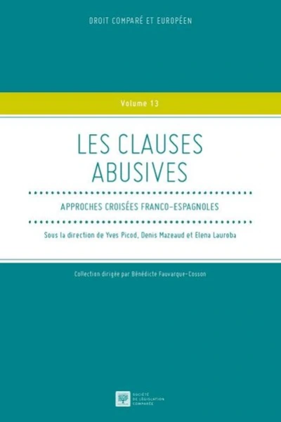 LES CLAUSES ABUSIVES, APPROCHES CROISÉES FRANCO-ESPAGNOLES