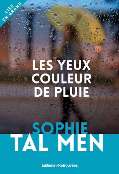 Les yeux couleur de pluie