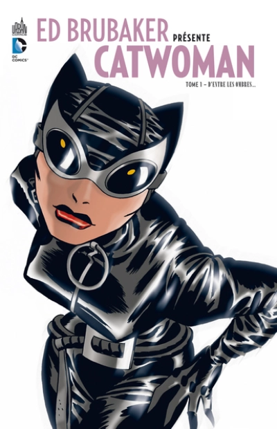 Catwoman, Tome 1 : D'entre les ombres