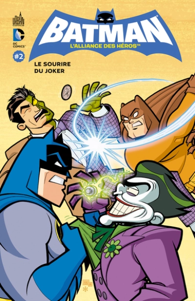 Batman, l'alliance des héros, tome 2 : Le sourire du Joker