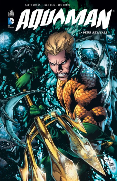 Aquaman, tome 1 : Peur abyssale