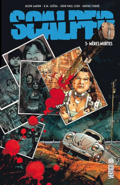 Scalped, tome 3 : Mères mortes