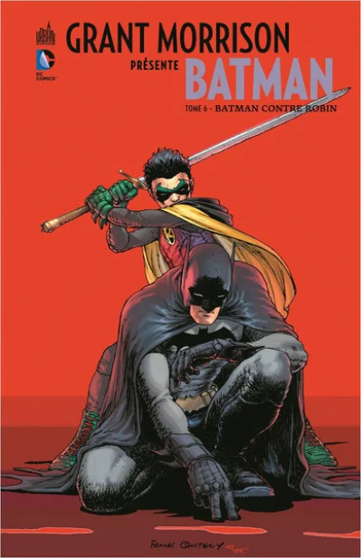 Grant Morrison présente Batman, tome 6 : Batman contre Robin