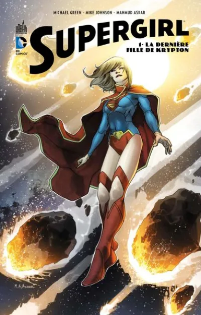 Supergirl, tome 1 : La dernière fille de Krypton