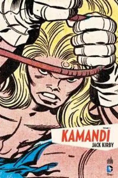 KAMANDI - Tome 1