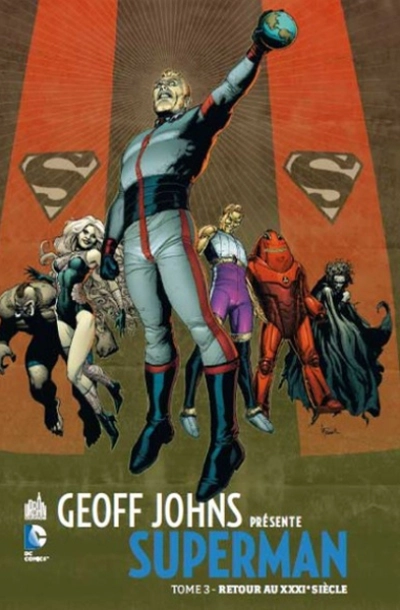 Superman, tome 3 : Retour au XXXIe Siècle