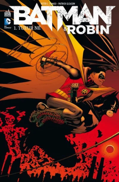 Batman & Robin, tome 1 : Tueur né