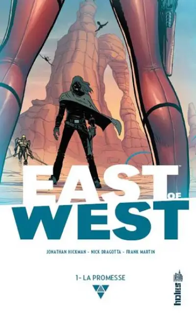 East of west, tome 1 : La promesse