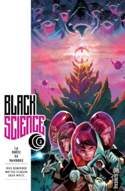 Black Science, tome 2 : La boîte de Pandore