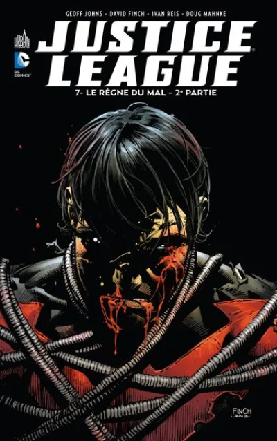 Justice League - Urban, tome 7 : Le règne du mal (2/2)