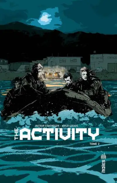 The Activity, tome 2