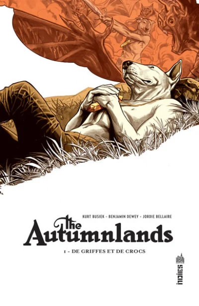 The Autumnlands, tome 1 : De griffes et de croc