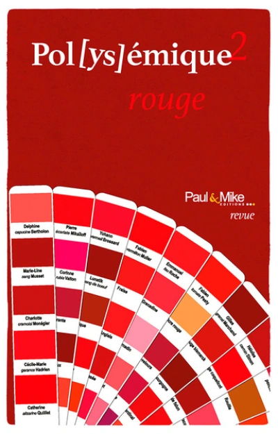 Pol(ys)émique, tome 2 : Rouge