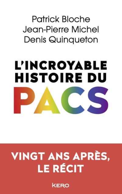 L'incroyable histoire du PACS