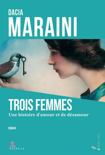 Trois Femmes: Une histoire d'amour et désamour