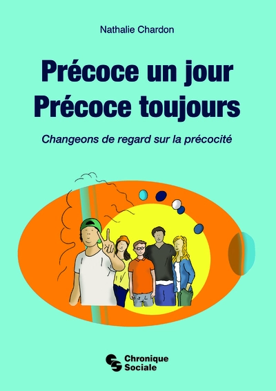 Précoce un jour, précoce toujours