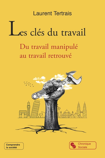 Les clés du travail