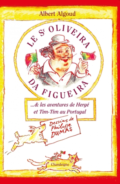 Le senhor Oliveira da Figueira et les aventures de Hergé