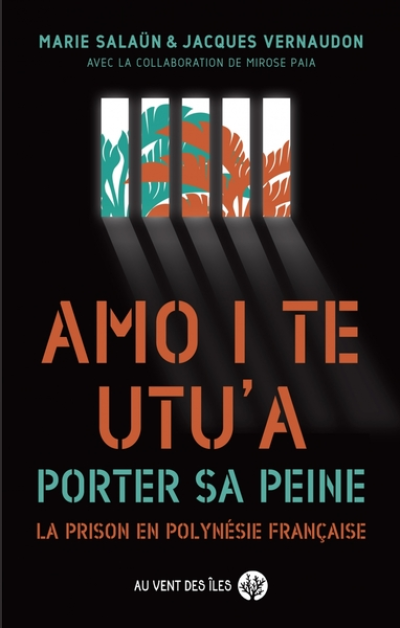 Amo i te utu'a : Porter sa peine