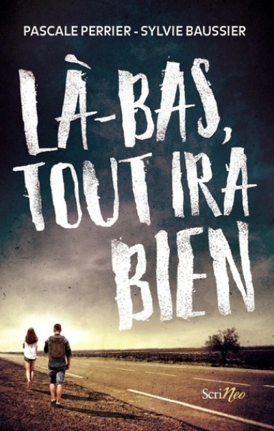 Là-bas tout ira bien