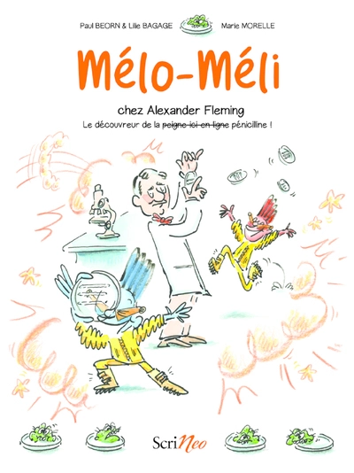 Mélo-Méli chez Alexander Fleming