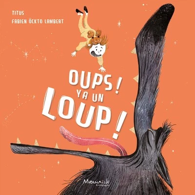 Oups ! Y a un loup !