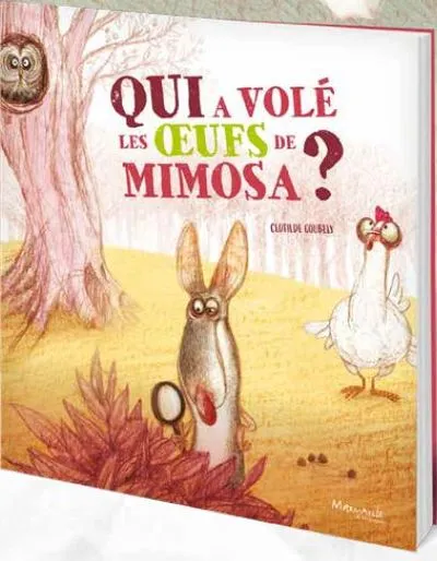 Qui a volé les ufs de Mimosa ?