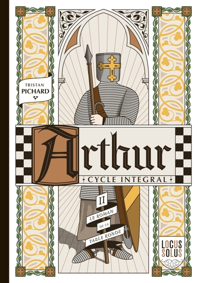 Arthur - Cycle intégral, tome 2 : Le Roman de la Table ronde