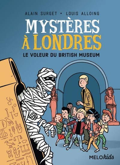 Mystères à Londres tome 1 - Le voleur du British Muséum