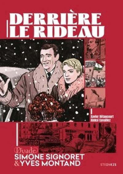 Derrière le rideau - Simone Signoret et Yves Montand