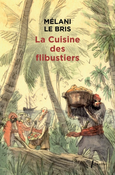 La Cuisine des flibustiers