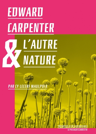 Edward Carpenter et l'autre nature