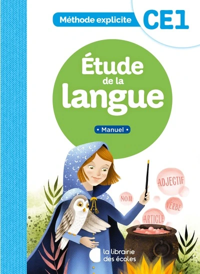 Méthode explicite - Etude de la langue CE1 (2021) - Manuel