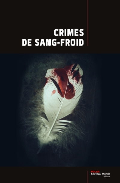 Crimes de sang-froid 2018