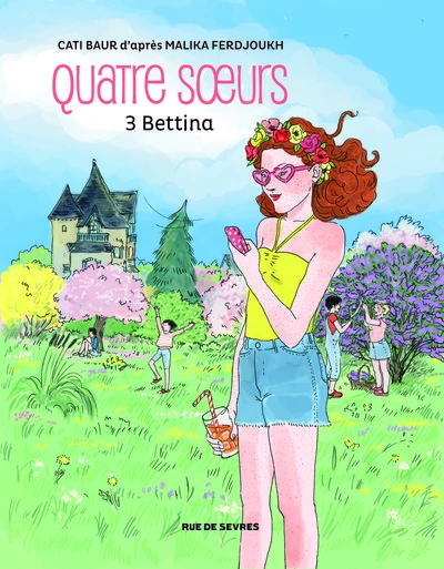 Quatre soeurs, tome 3 : Bettina (BD)