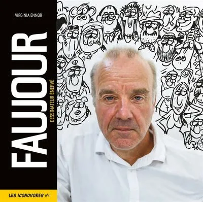 Faujour, dessinateur énervé