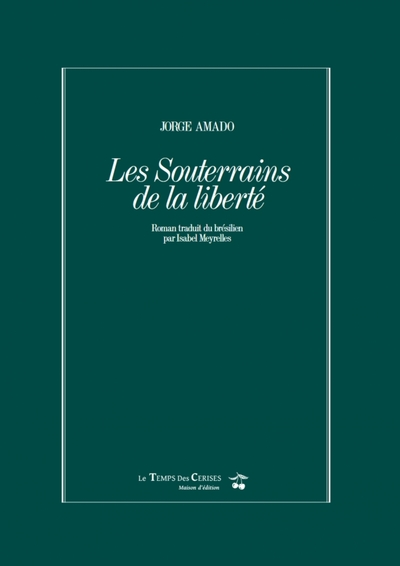 Les Souterrains de la liberté