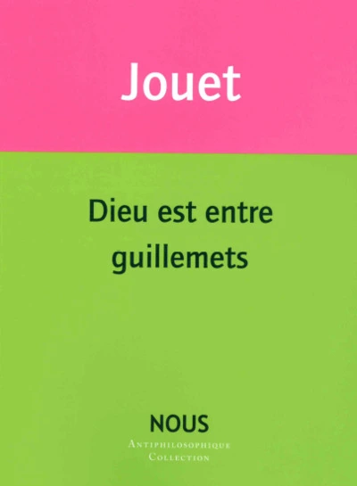 Dieu est entre guillemets